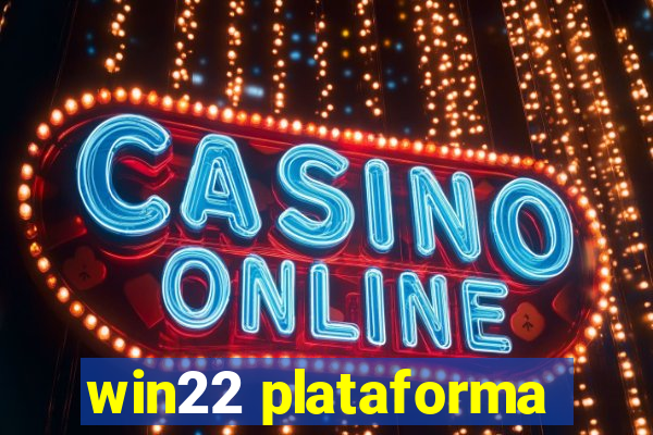 win22 plataforma