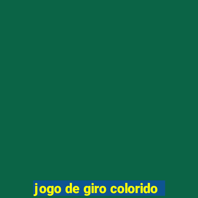 jogo de giro colorido