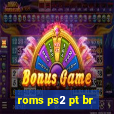 roms ps2 pt br