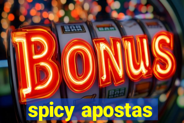 spicy apostas