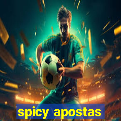 spicy apostas