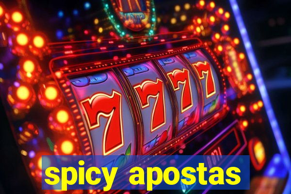 spicy apostas