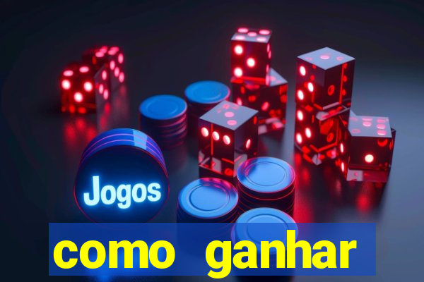 como ganhar dinheiro casino