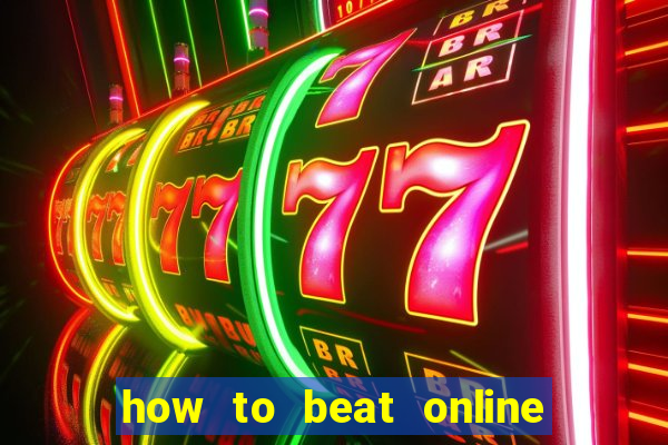 how to beat online casino slot machines