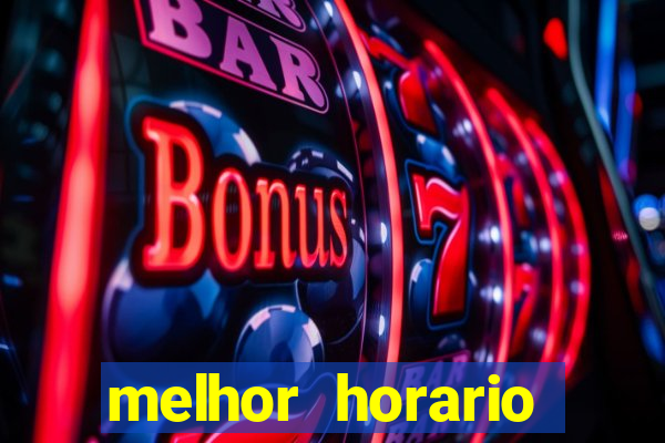 melhor horario jogar fortune mouse