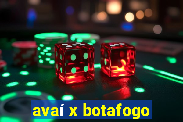 avaí x botafogo