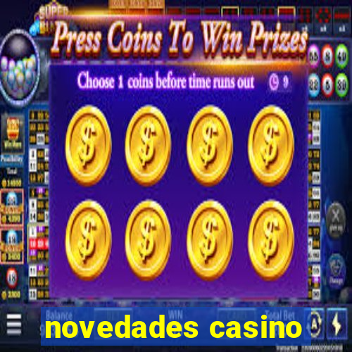 novedades casino