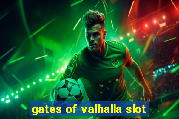 gates of valhalla slot