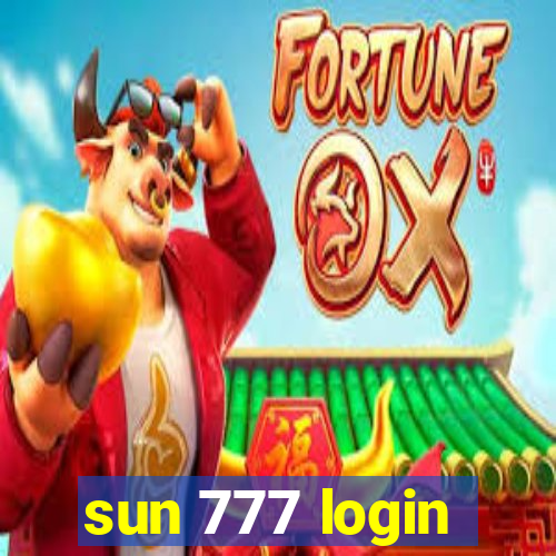 sun 777 login