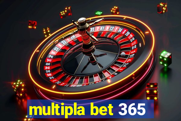 multipla bet 365