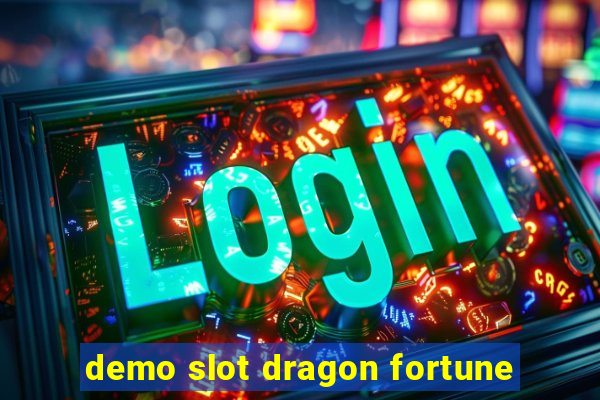 demo slot dragon fortune