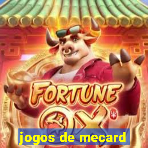 jogos de mecard