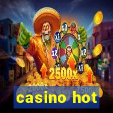 casino hot