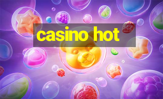 casino hot