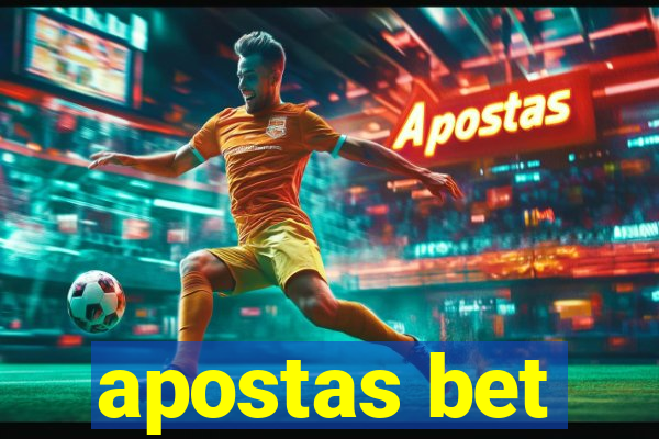 apostas bet