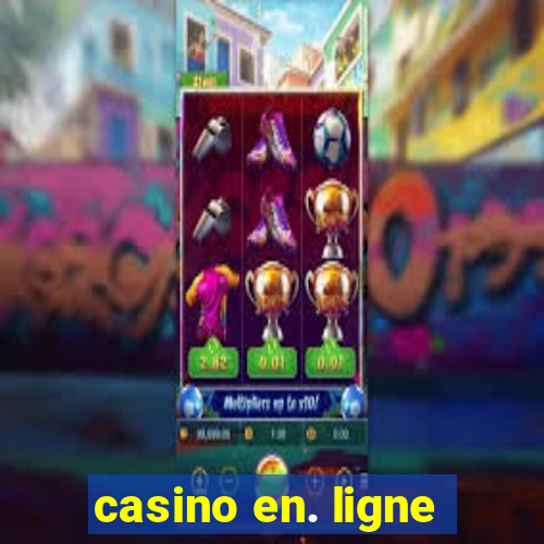 casino en. ligne