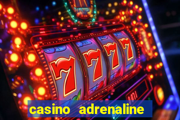 casino adrenaline no deposit bonus