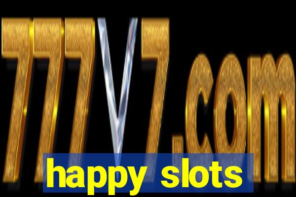 happy slots