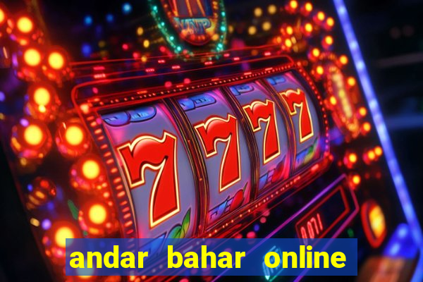 andar bahar online game app