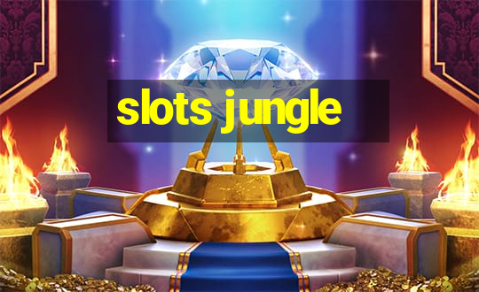 slots jungle