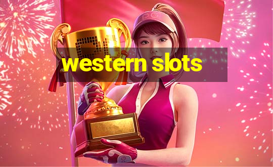 western slots