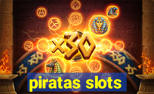 piratas slots