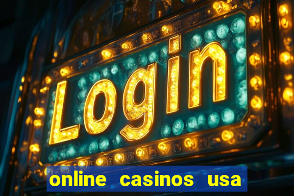 online casinos usa real money