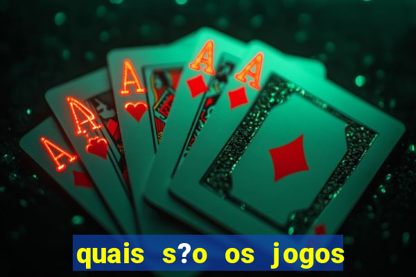 quais s?o os jogos que realmente pagam