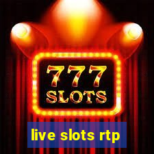 live slots rtp