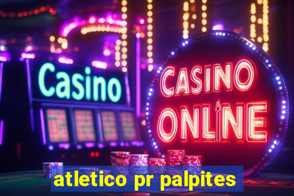 atletico pr palpites