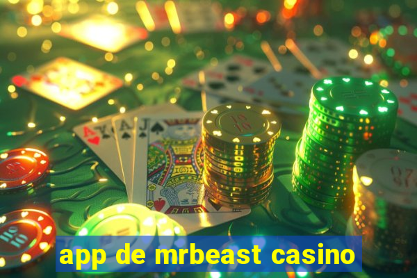 app de mrbeast casino