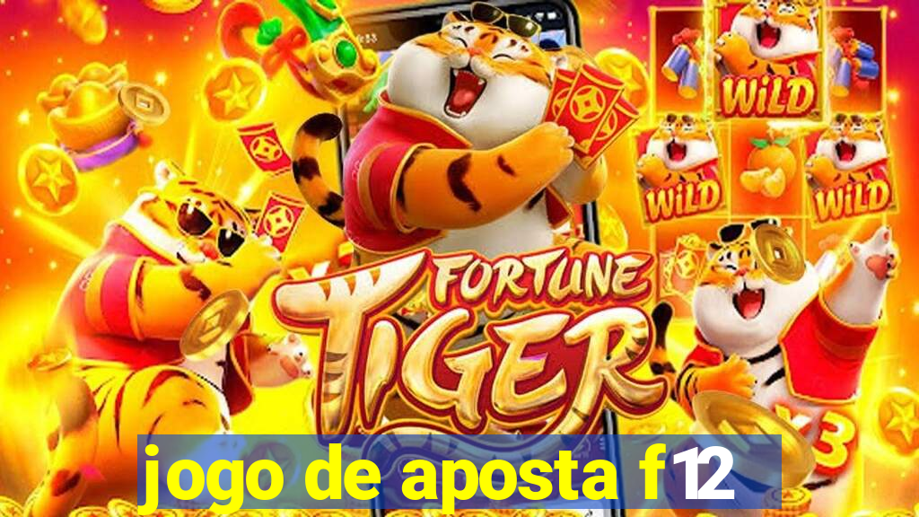 jogo de aposta f12