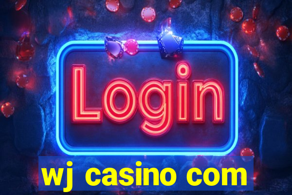 wj casino com