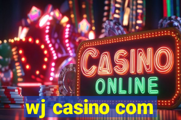 wj casino com