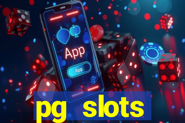 pg slots porcentagem agora