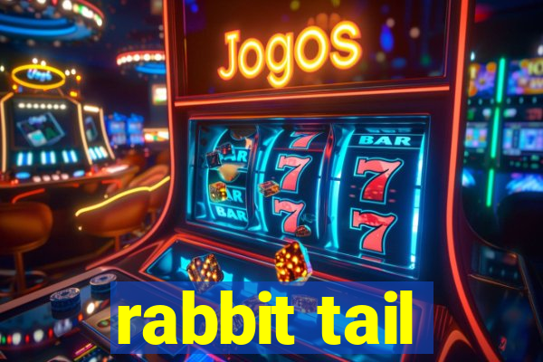 rabbit tail