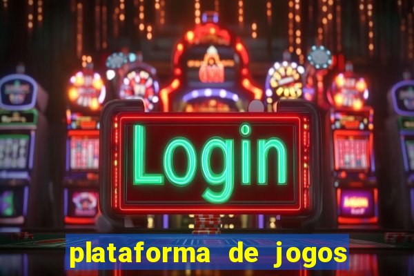 plataforma de jogos que pagam tigrinho