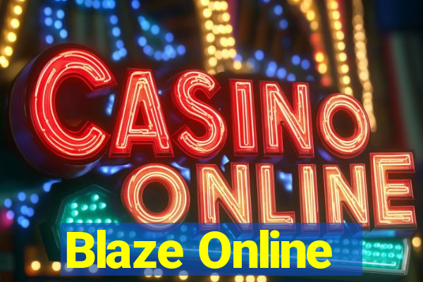 Blaze Online