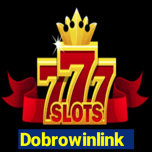 Dobrowinlink