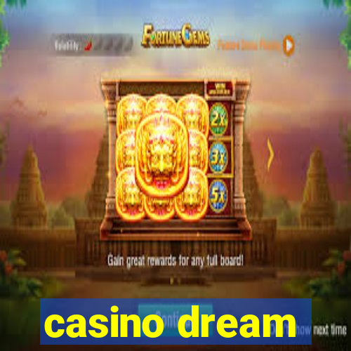 casino dream