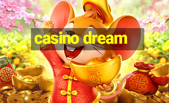 casino dream