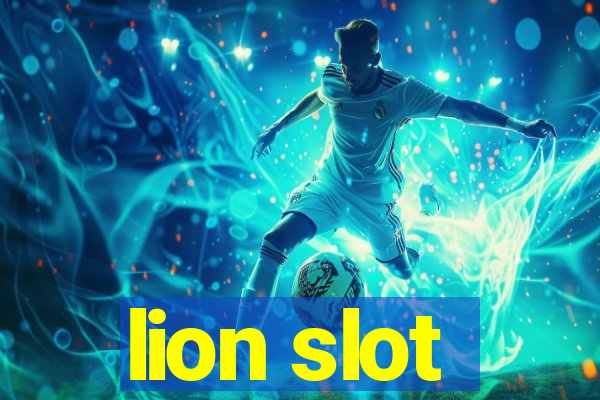 lion slot