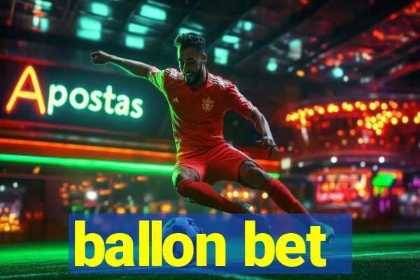 ballon bet