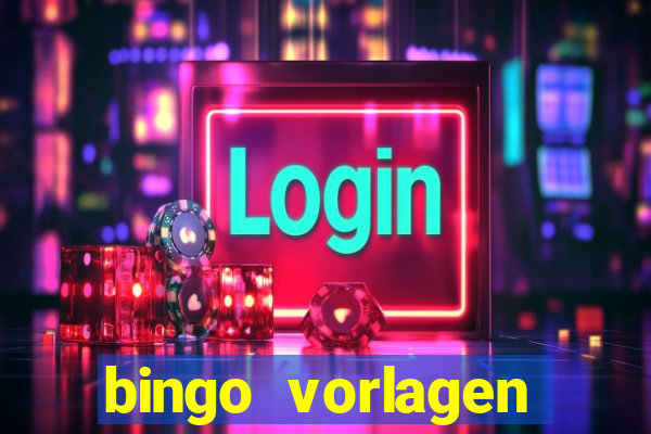 bingo vorlagen kostenlos erstellen