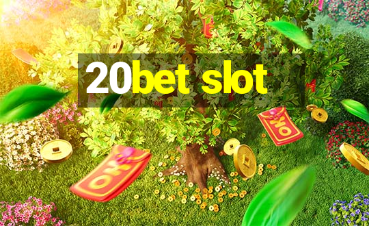 20bet slot