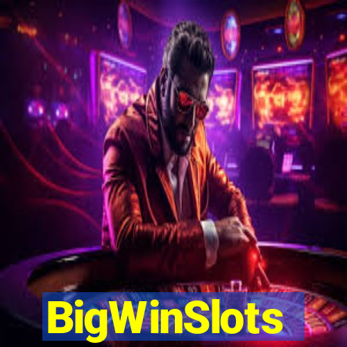 BigWinSlots