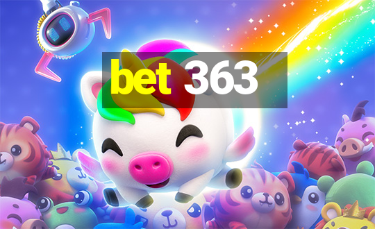 bet 363