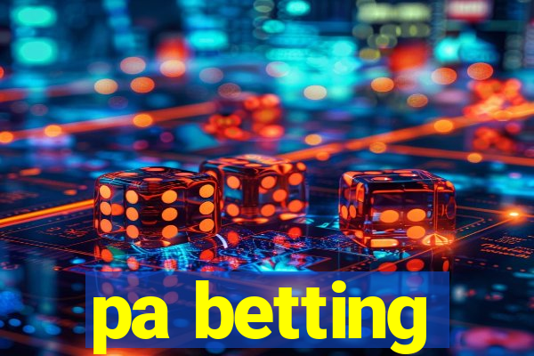 pa betting