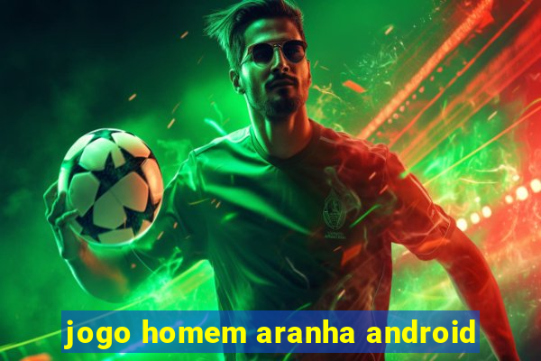 jogo homem aranha android