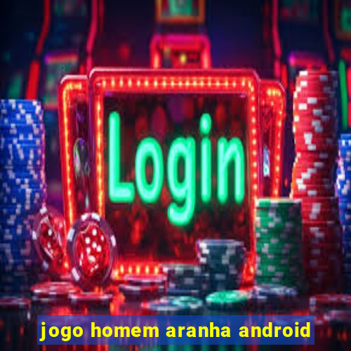 jogo homem aranha android